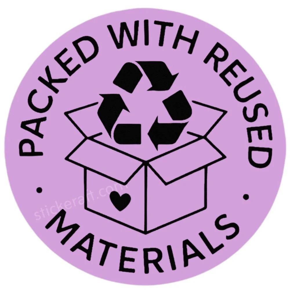 Packed With Reused Materials Stickers – 2